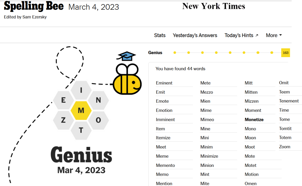 Screen capture of my "Genius" level words total. New York Times daily Spelling Bee, March 4, 2023. Used several words in my haiku.